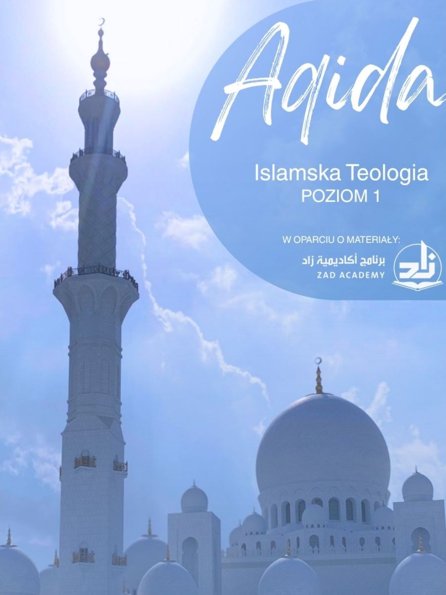 Aqida cz. 1 (ZAD&nbsp;Academy)